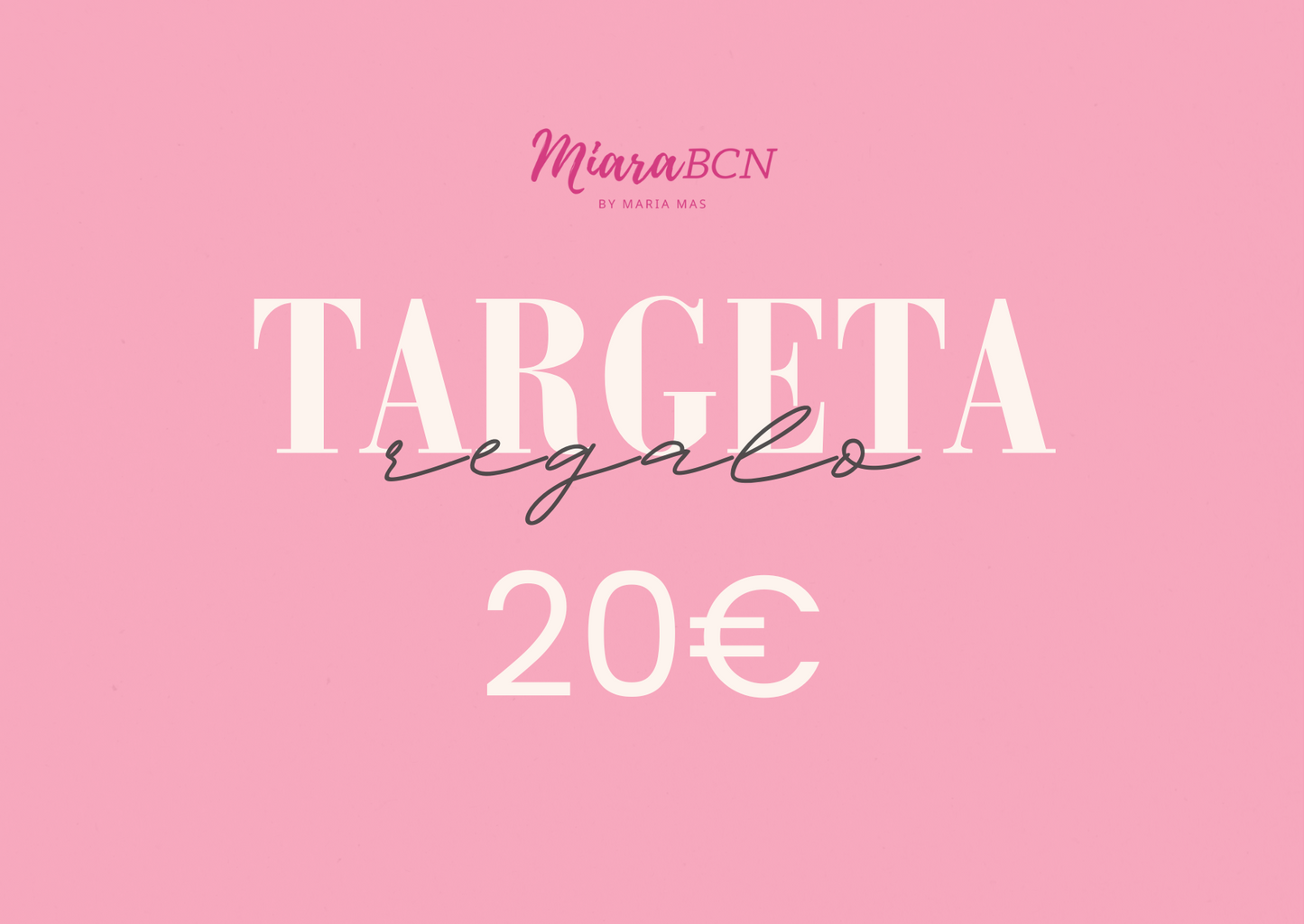 Tarjeta regalo Miara BCN