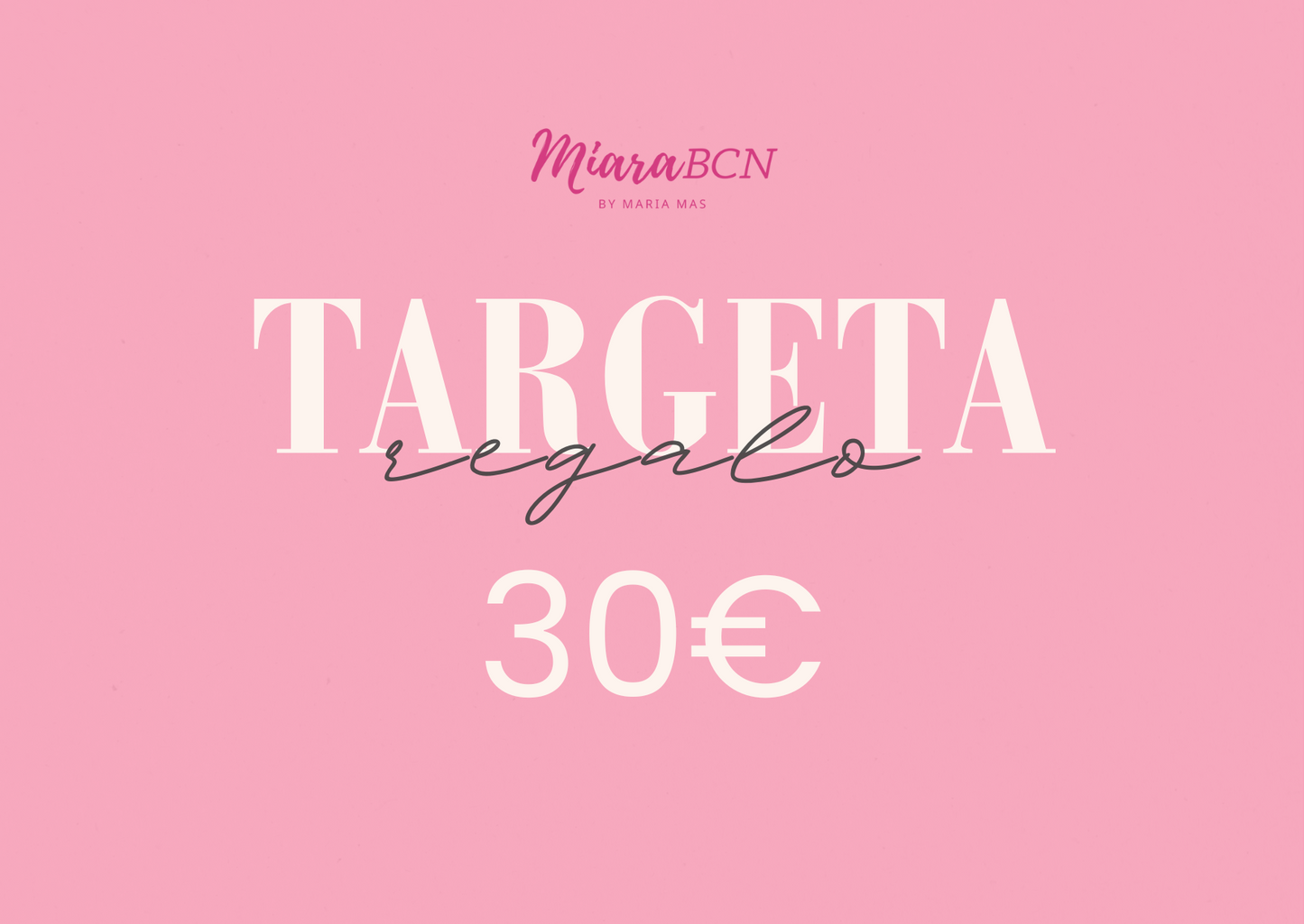 Tarjeta regalo Miara BCN