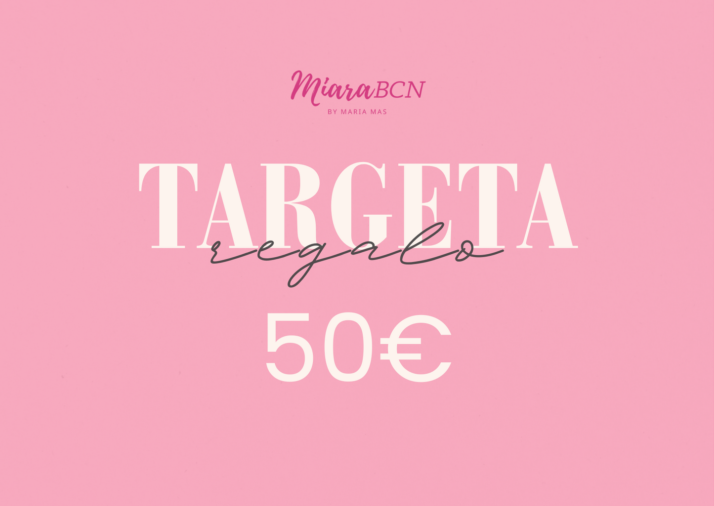 Tarjeta regalo Miara BCN