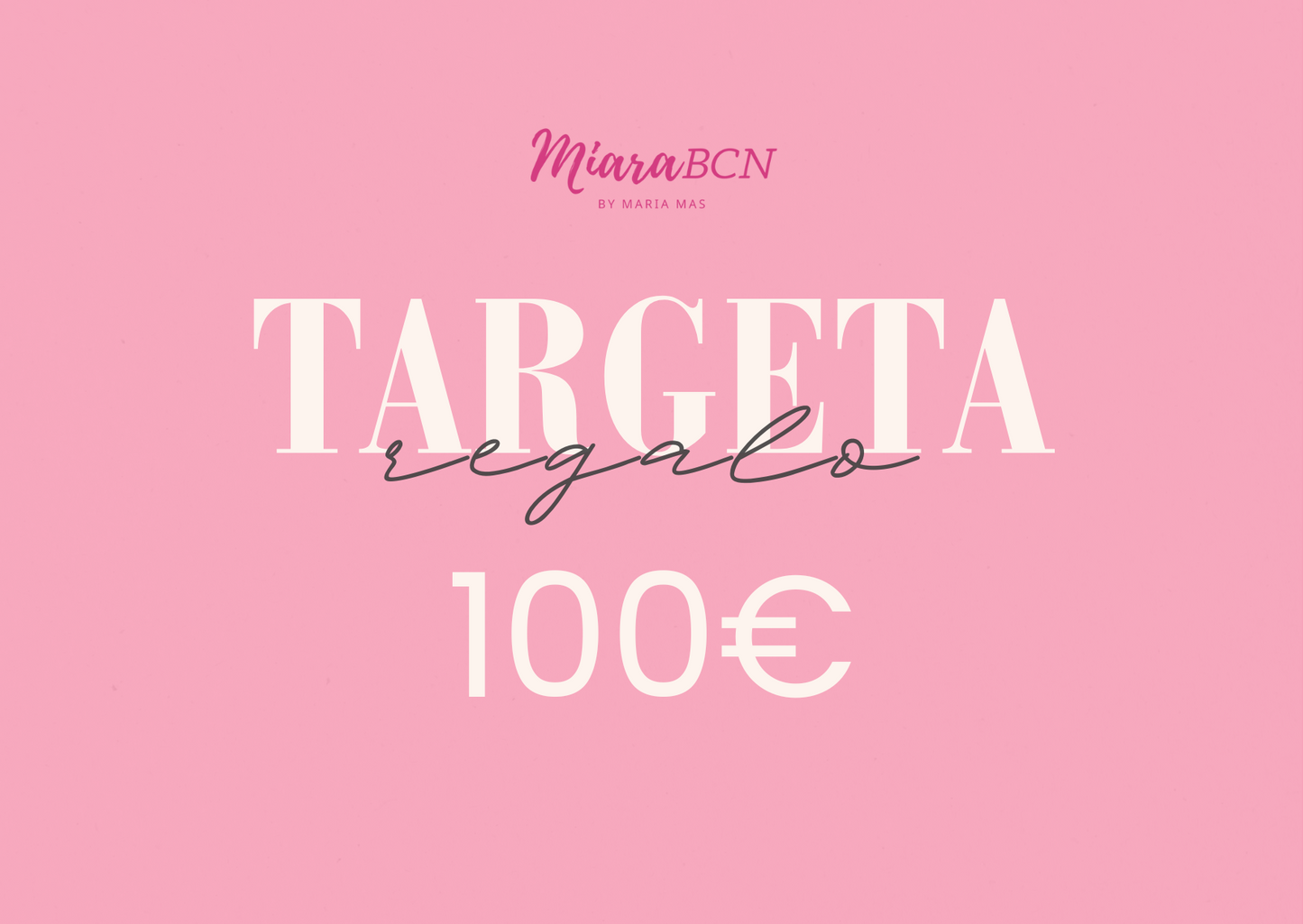 Tarjeta regalo Miara BCN